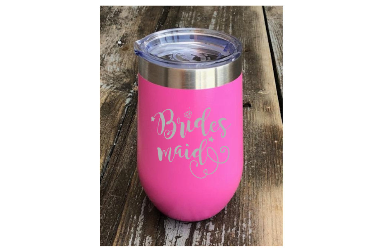 Bridesmaid, Maid of Honor, Bride Pink Stainless Steel Insulated 16 oz. Stemless Wine Tumbler